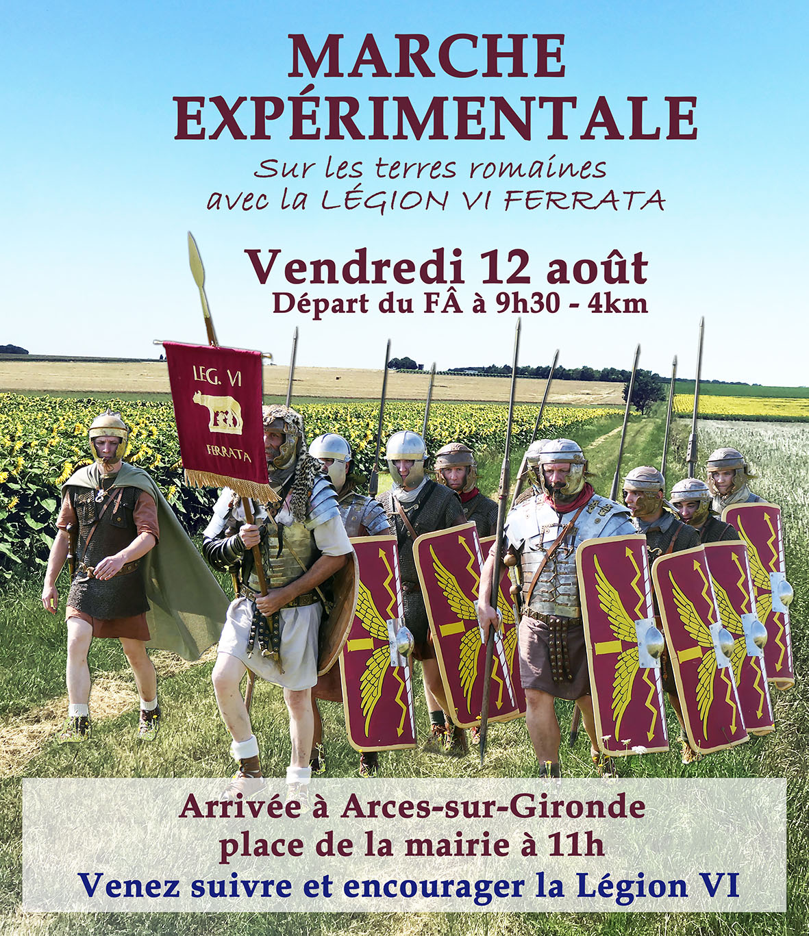 12 Août : La marche Romaine passe à Arces sur Gironde